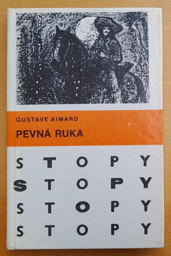Pevná ruka - STOPY