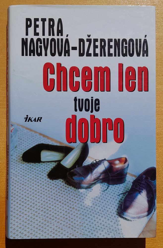 Chcem len tvoje dobro