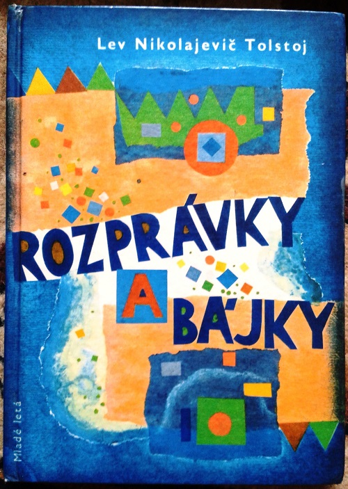 Rozprávky a bájky - Edícia Zlatý kľúčik