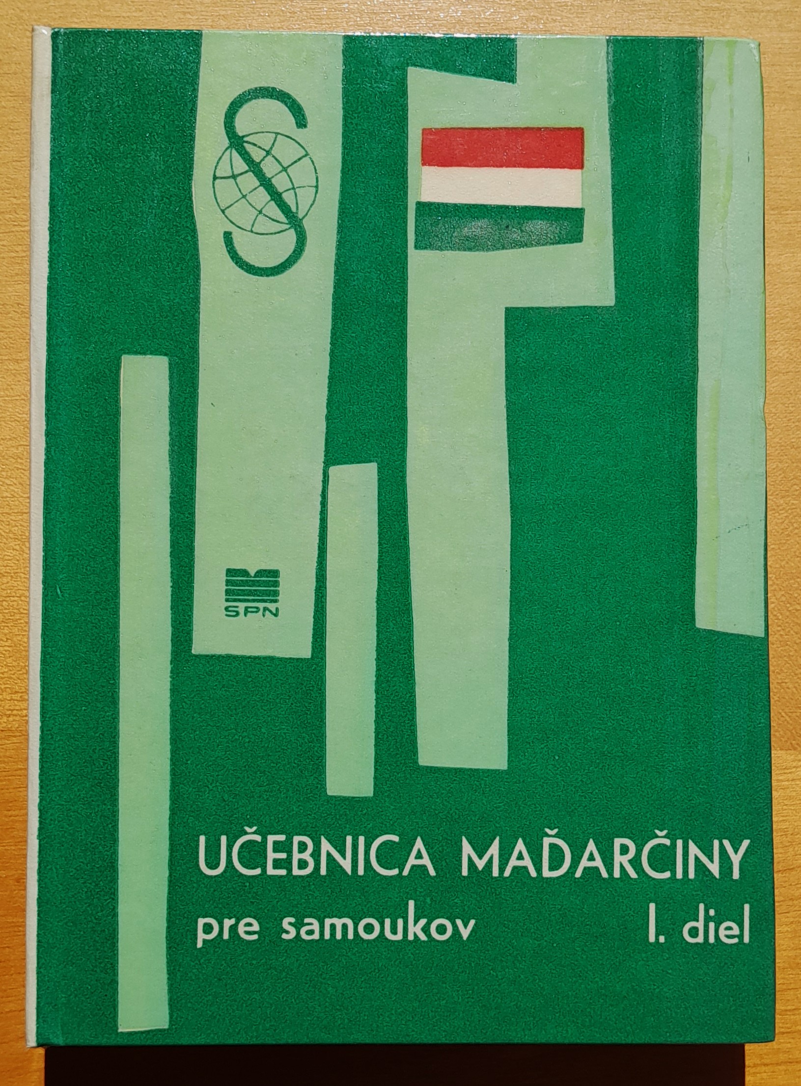Učebnica maďarčiny pre samoukov 1. diel