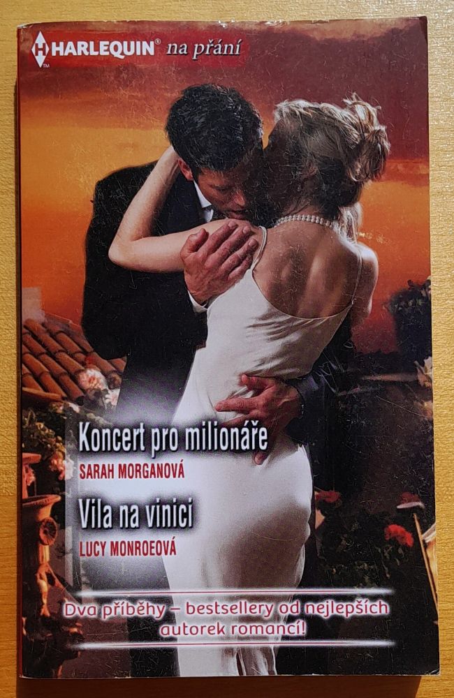 Koncert pro milionáře, Sarah Morganová - Vila na vinici, Lucy Monroeová