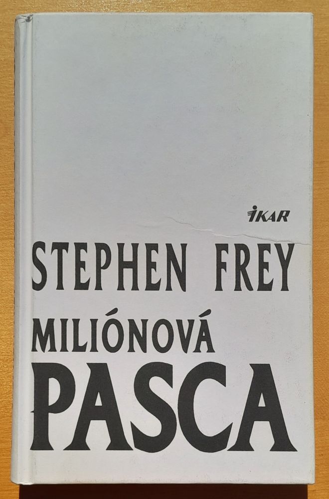 Miliónová pasca - Stephen Frey