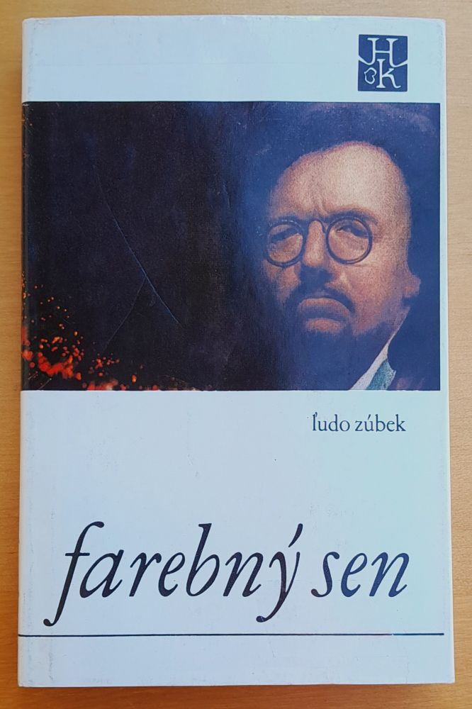 Farebný sen - Román zo života uhorského barokového maliara Jána Kupeckého