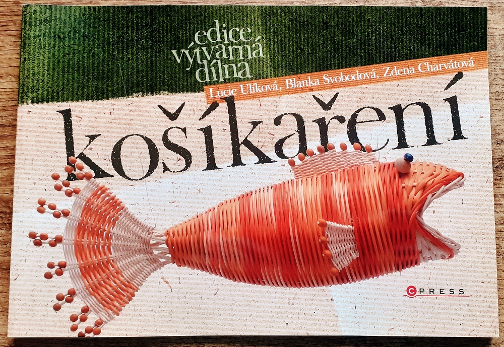 Košíkaření / Edice výtvarná dílna