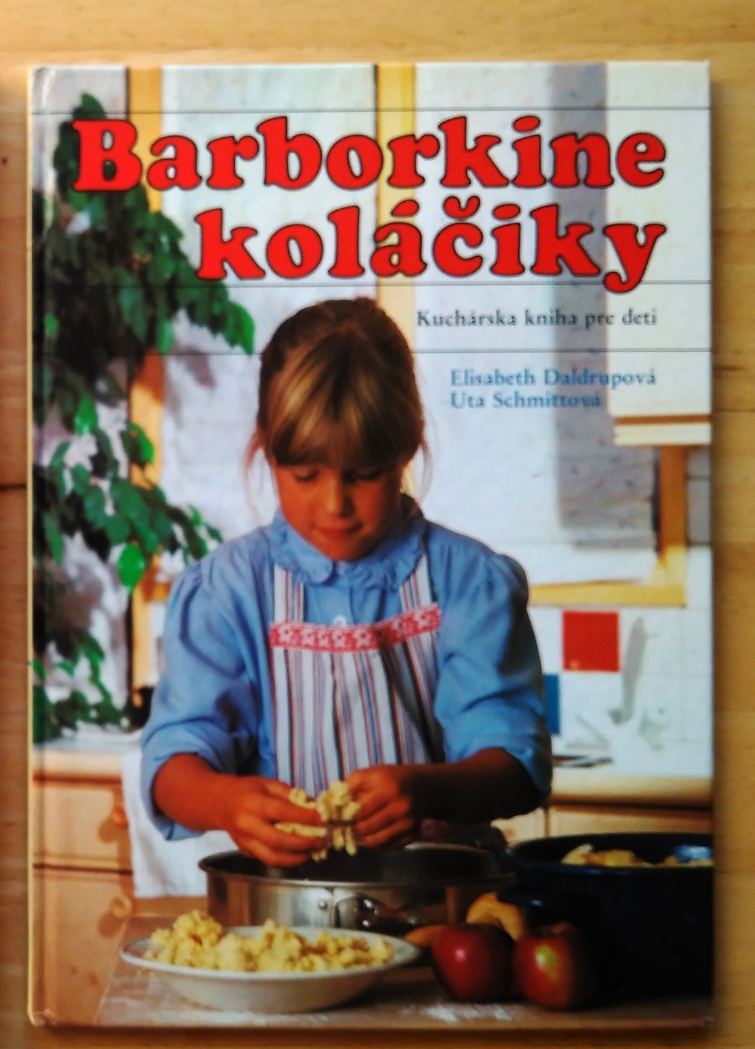 Barborkine koláčiky - Kuchárska kniha pre deti