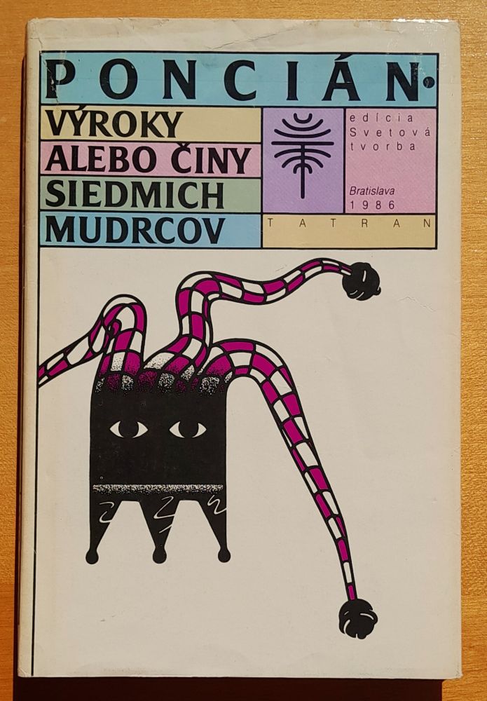 Výroky alebo činy siedmich mudrcov - Edícia Svetová tvorba