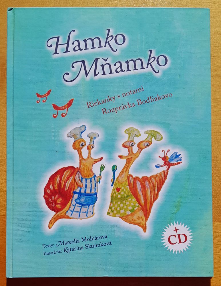 Hamko Mňamko - Riekanky s notami - Rozprávka Bodliakovo