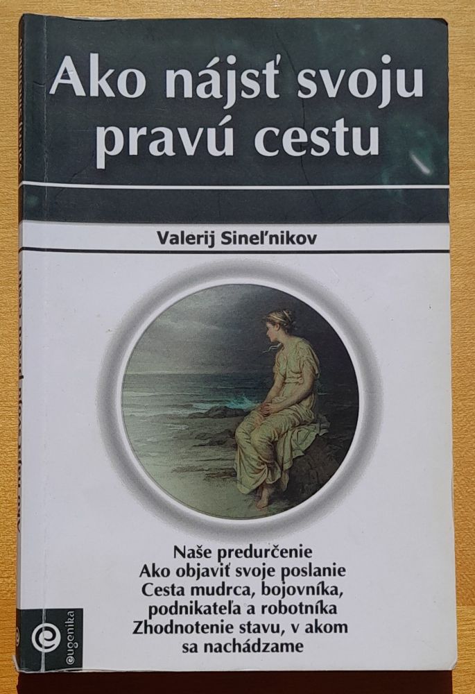 Ako nájsť svoju pravú cestu