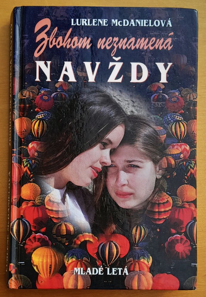 Zbohom neznamená navždy - dievčenský román