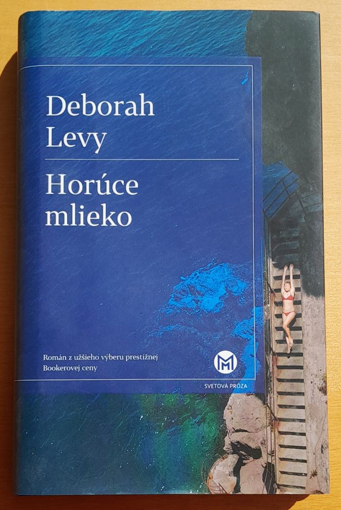 Horúce mlieko - Svetová próza