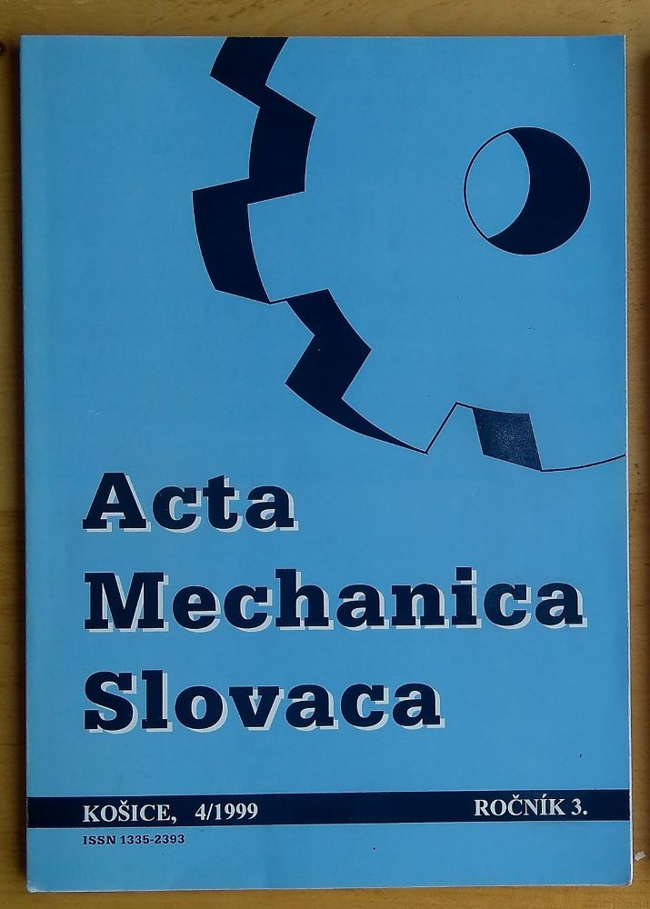 Acta Mechanica Slovaca 4/1999