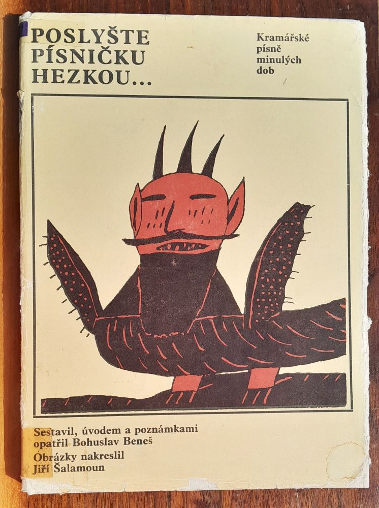 Poslyšte písničku hezkou... / Kramářské písně minulých dob