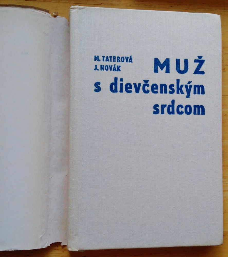 Muž s dievčenským srdcom