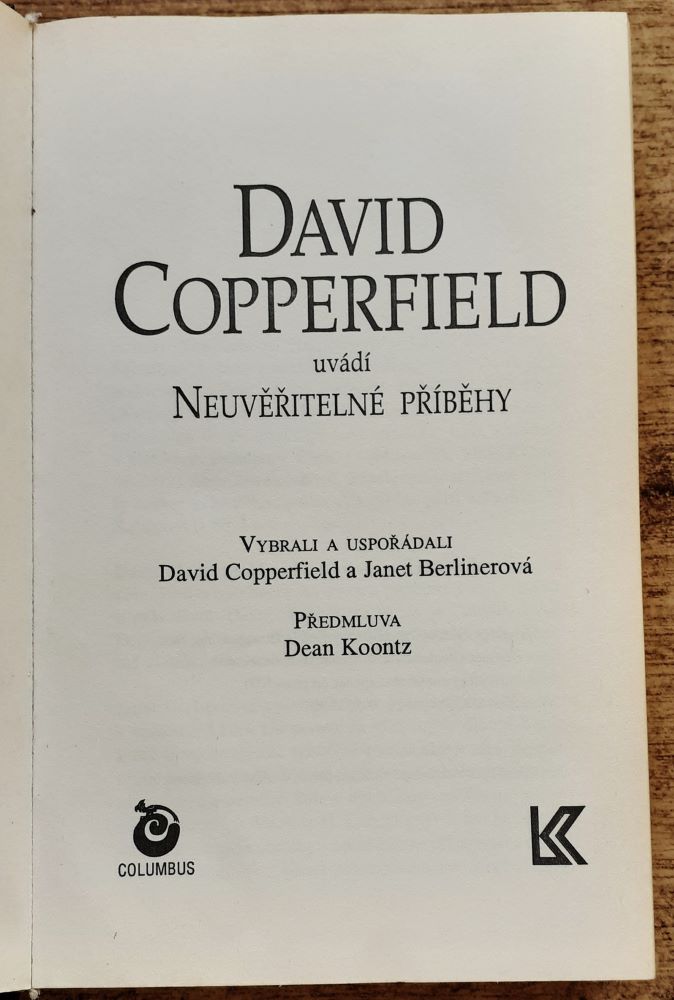 David Copperfield uvádí Neuvěřitelné příběhy