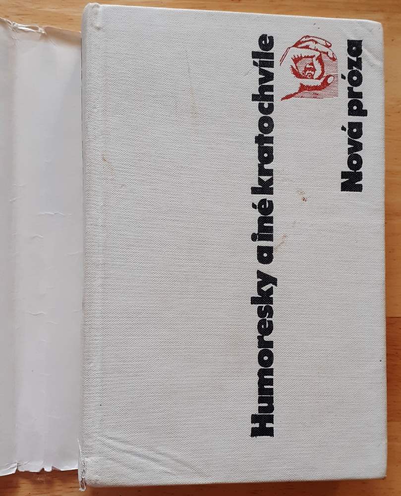 Humoresky a iné kratochvíle / Nová proza