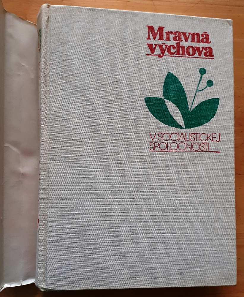 Mravná výchova v socialistickej spoločnosti