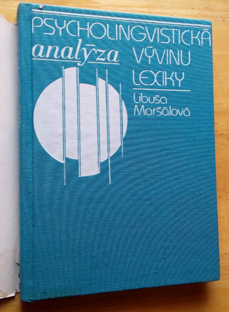 Psycholingvistická analýza vývinu lexiky