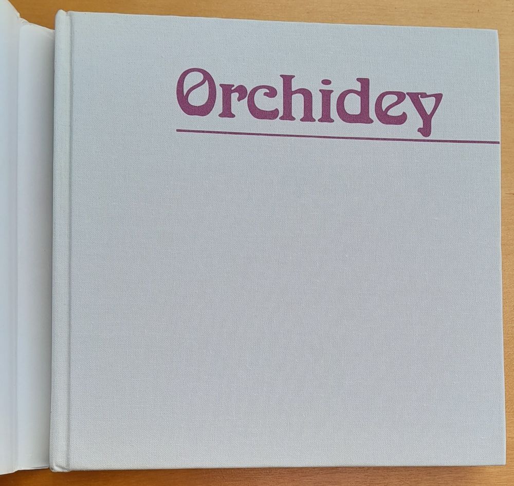 Orchidey (starostlivosť a pestovanie o ne)