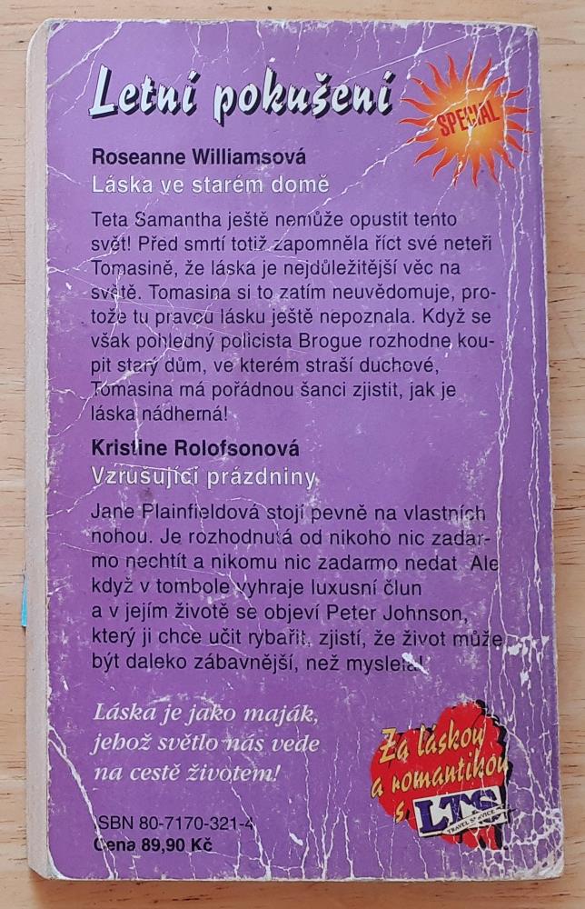 Láska ve starém domě - Roseanne Williamsová / Vzrušující prázdniny - Kristine Rolofsonová