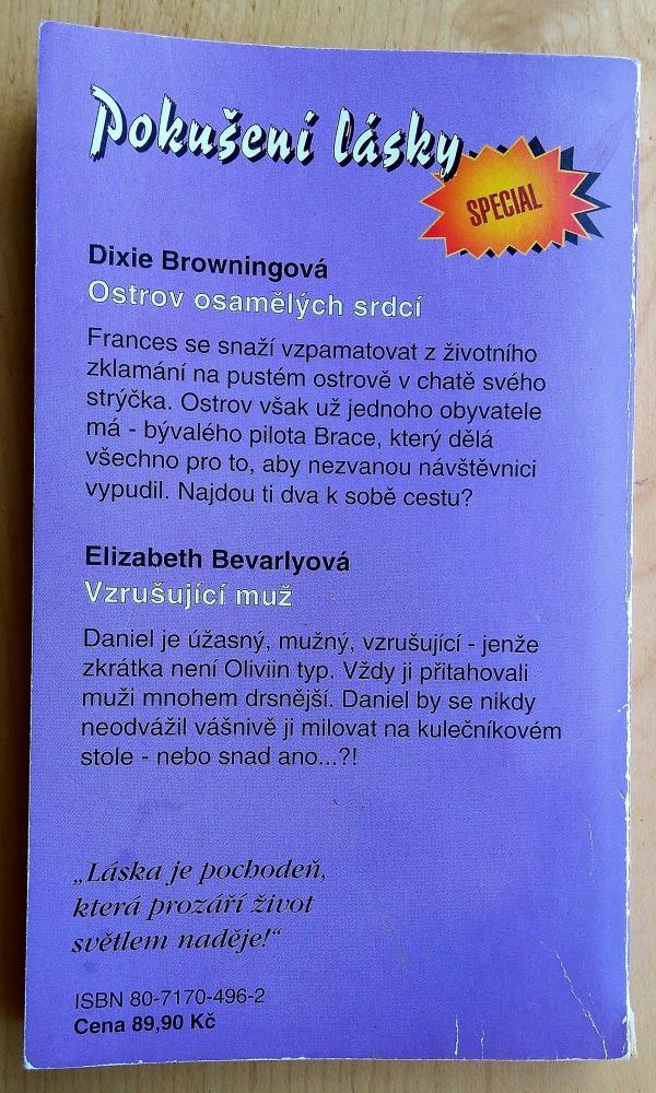 Ostrov osamělých srdcí - Dixie Browningová / Vzrušující muž - Bevarlyová