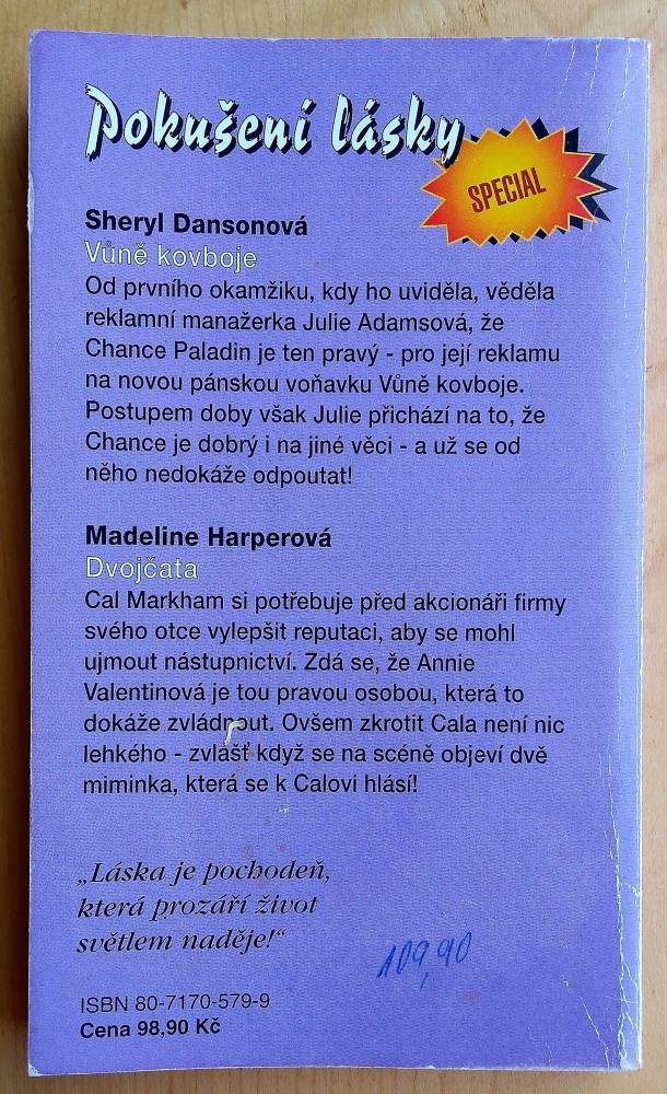 Vúně kovboje - Sheryl Dansonová / Dvojčata - Madeline Harperová