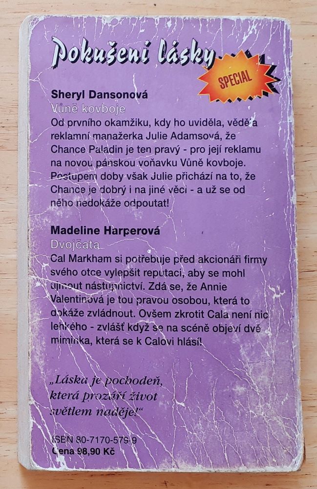 Vúně kovboje - Sheryl Dansonová / Dvojčata - Madeline Harperová