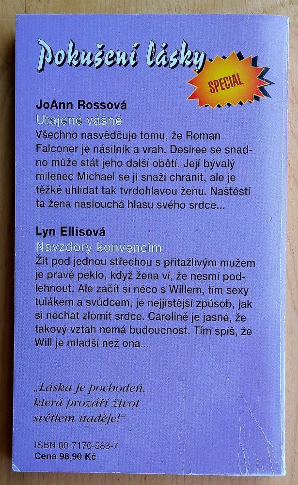 Utajené vášně - JoAnn Rossová / Navzdory konvencím - Lynn Ellisová