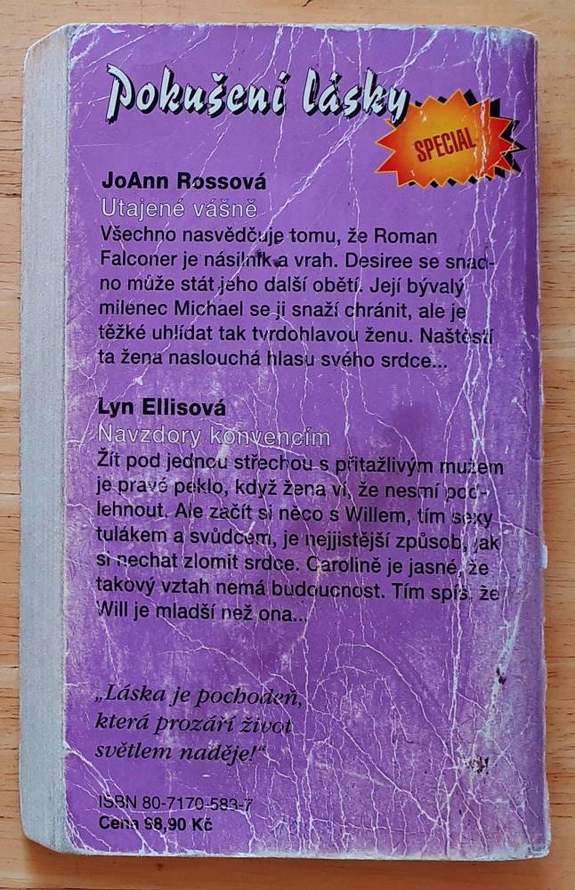 Utajené vášně - JoAnn Rossová / Navzdory konvencím - Lynn Ellisová 