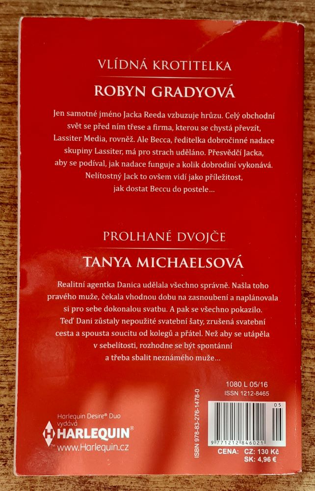 Vlídná krotitelka - Gradyová / Prolhané dvojče - Michaelsová