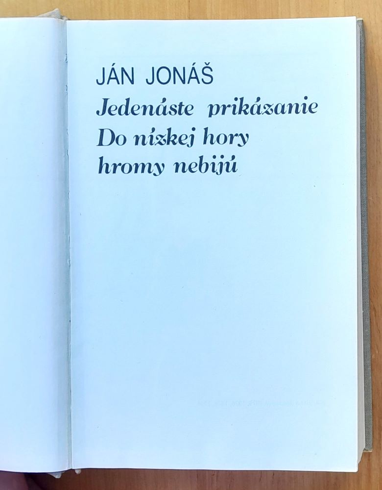 Jedenáste prikázanie / Do nízkej hory hromy nebijú