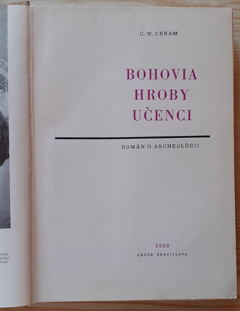 Bohovia, hroby, učenci / Román o archeológii