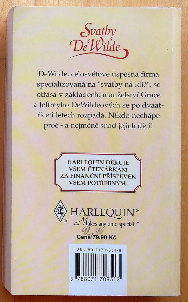 Porušené sliby / Svatby De Wilde 1 W 01-98