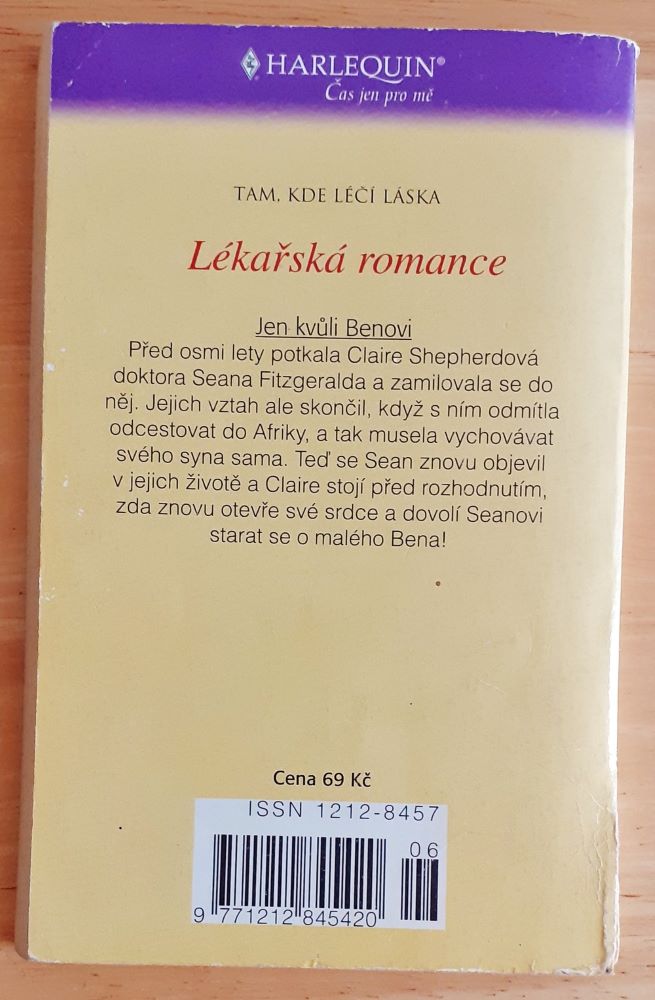 Jen kvúli Benovi / Lékařská romance 36 S 06-02