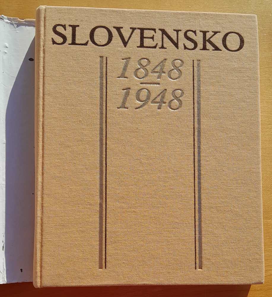 Slovensko 1848 - 1948 v zrkadle prameňov