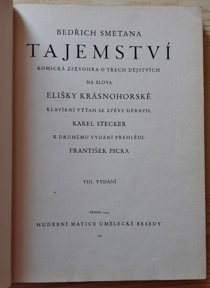 Tajemství, Komická zpěvohra o třech dějstvích na slova Elišky Krásnohorské / Bedřich Smetana