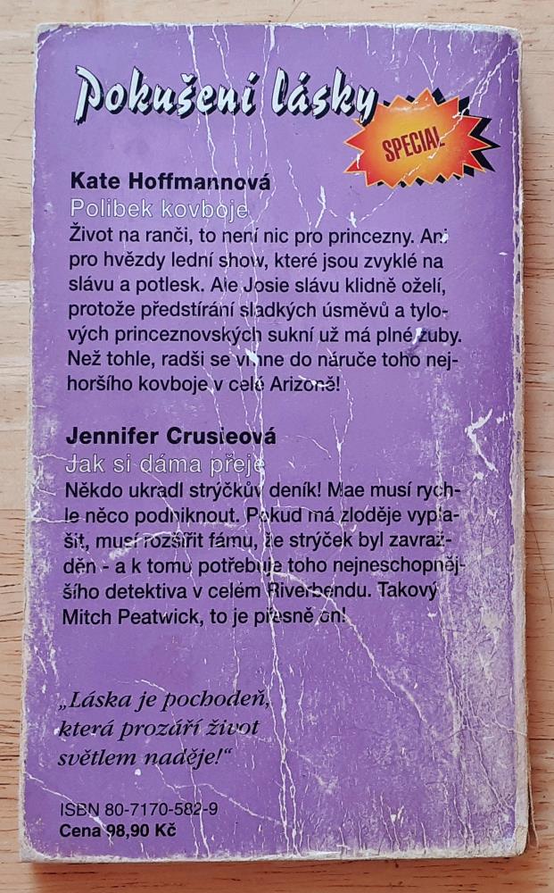 Polibek kovboje - Kate Hoffmanová / Jak si dáma přeje - Jennifer Crusieová