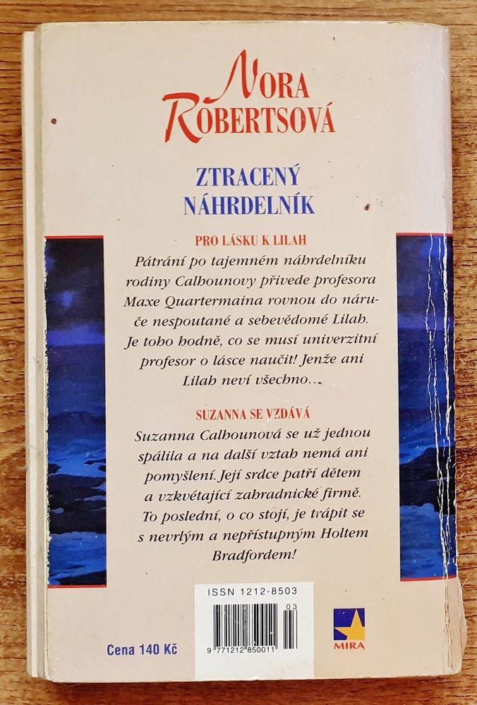 Ztracený náhrdelník / Pro lásku k Lilah / Suzanna se vdává