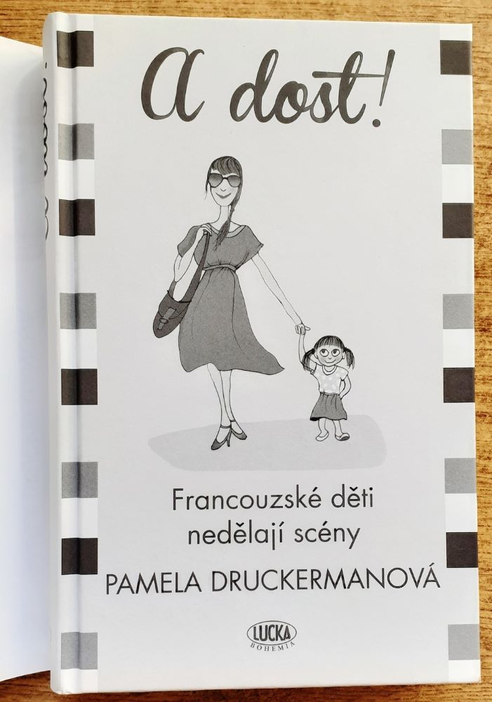 A dost! / Francouzké děti nedělají scény