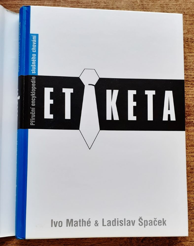 Etiketa / Příruční encyklopedie slušného chování