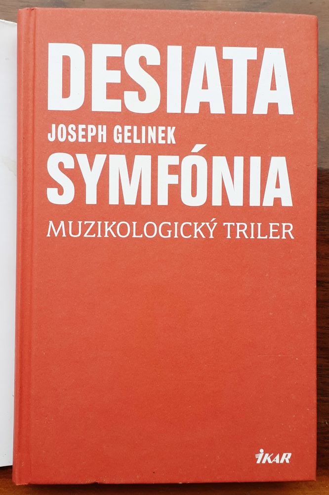 Desiata symfónia / Joseph Gelinek
