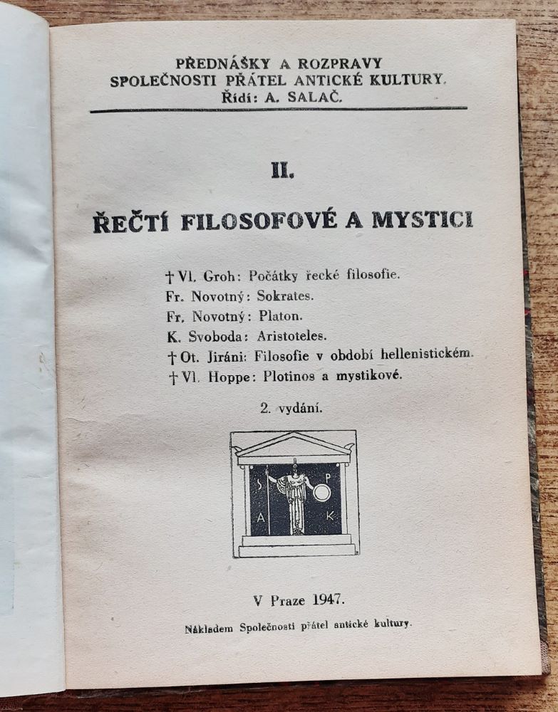 Řečtí filozofové a mystici II. / Přednášky a rozpravy společnosti přátel antické kultury