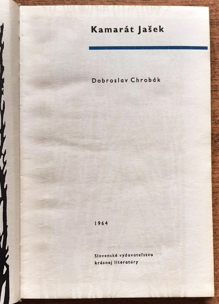 Kamarát Jašek / Dobroslav Chrobák
