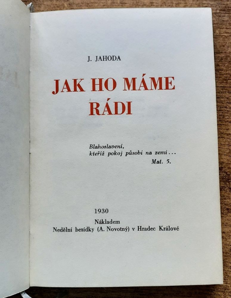 Jak ho máme rádi / Psáno k osmdesátým narozeninám presidenta T.G. Masaryka