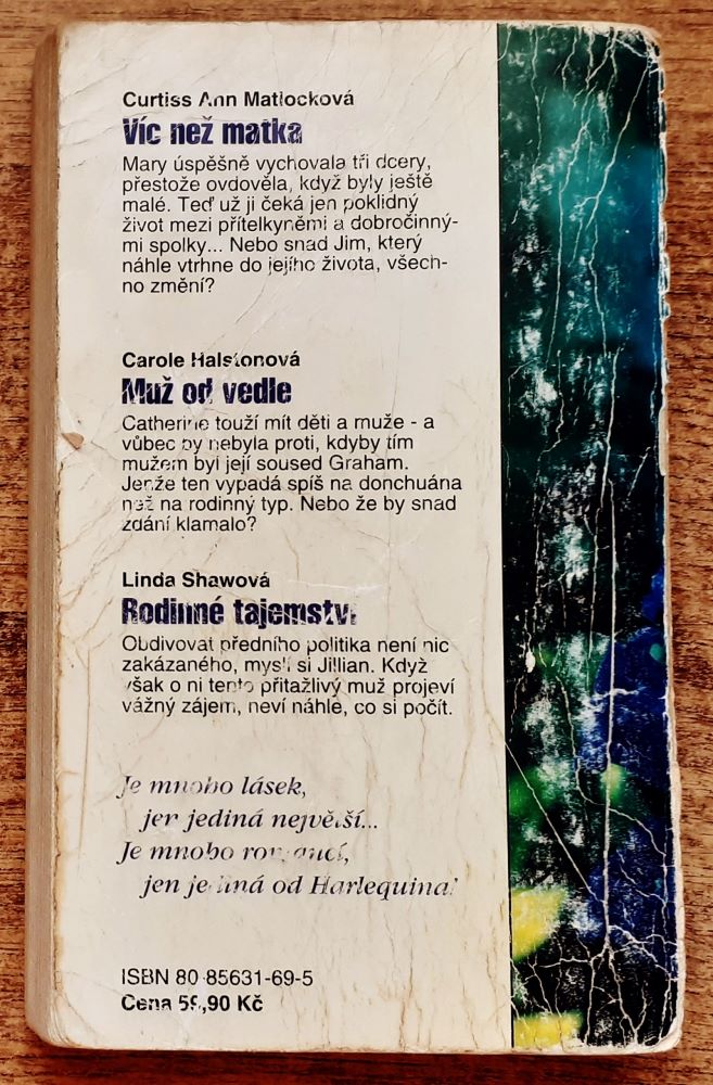 Harlequinky, Tři příběhy pro maminky / Muž od vedle, Rodinne tajemství, Víc než matka