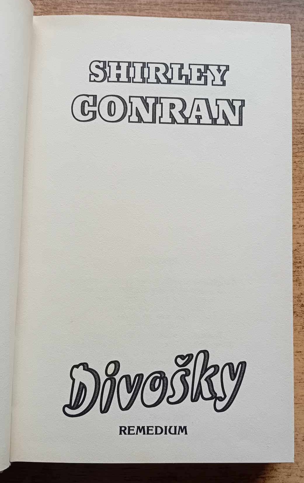 Divošky / Shirley Conran