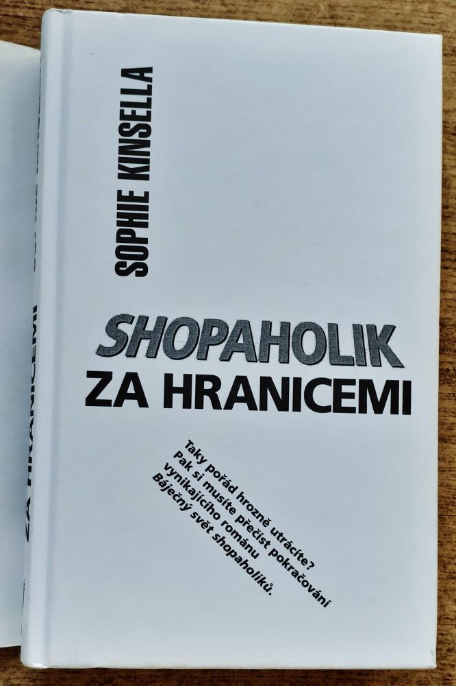 Shopaholik za hranicemi
