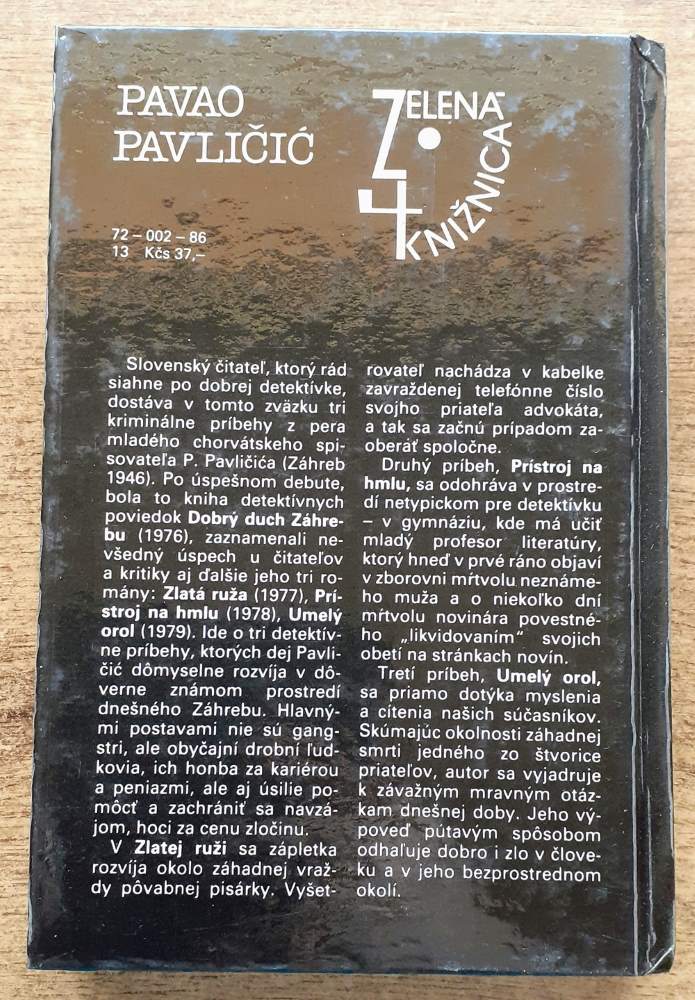 Zlatá ruža / Prístroj na hmlu / Umelý orol