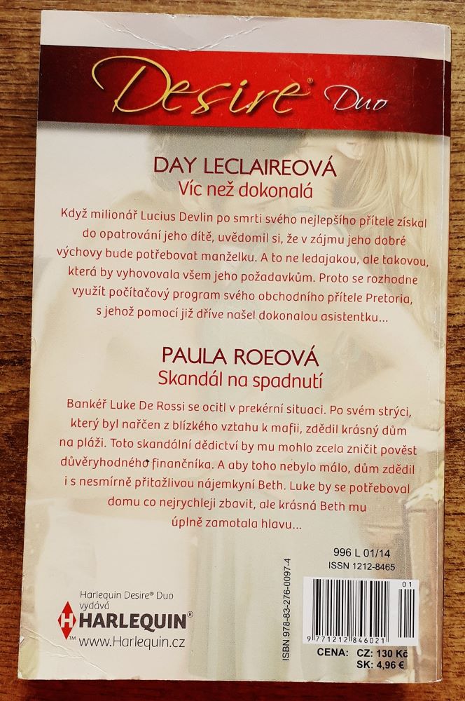 Víc než dokonalá - Day Leclaireová / Skandál na spadnutí - Paula Roeová
