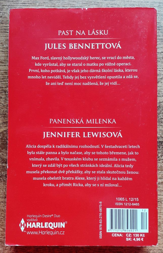 Past na lásku - Jules Bennettová / Panenská milenka - Jennifer Lewisová