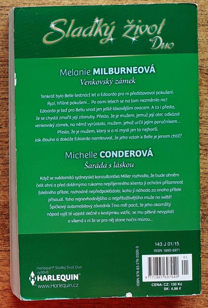 Venkovský zámek - Melanie Milburneová / Šaráda s láskou - Michelle Conderová